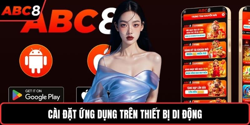 Cài đặt ứng dụng trên thiết bị di động 