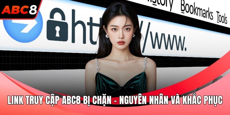 Link truy cập ABC8 bị chặn