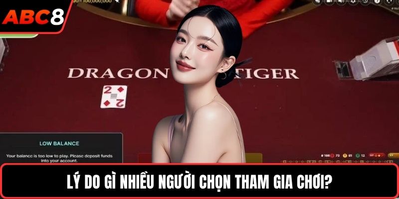 Lý do gì nhiều người chọn tham gia chơi?