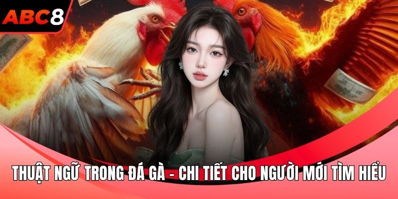 Thuật ngữ trong đá gà